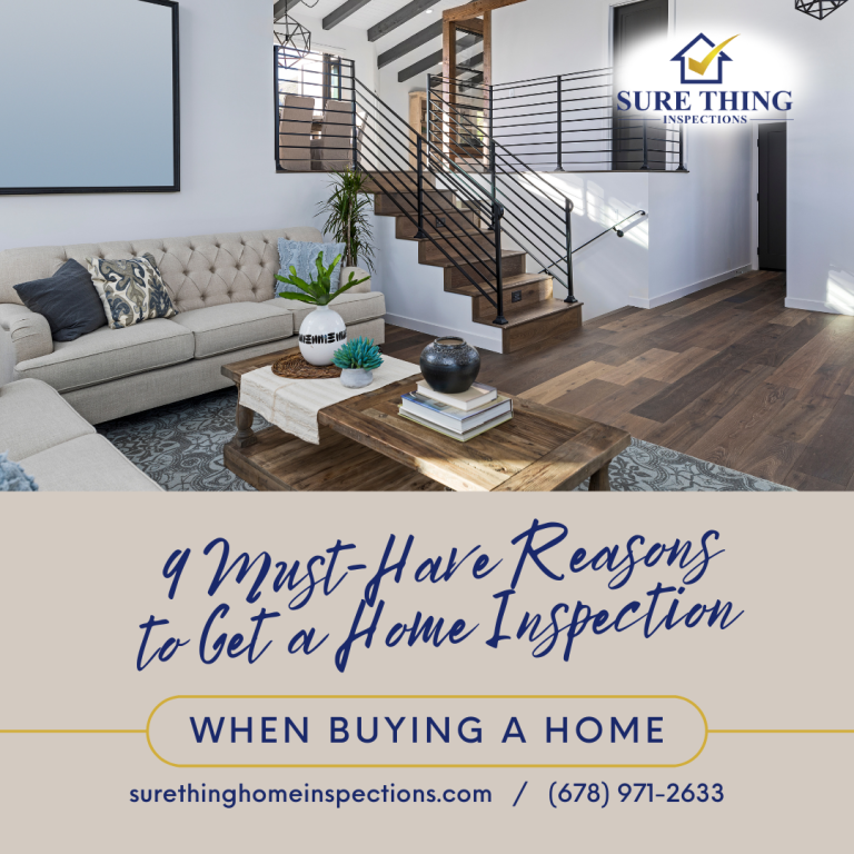 9 Must-Have Reasons To Get A Home Inspection When Buying A Home - Banner - Home Inspection Buford GA
