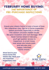 Why February Is the Perfect Time for Home Inspections - Buford GA Home Inspection