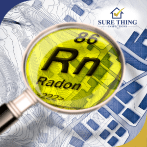 Sure Thing Home Inspections(1)- Radon testing - Blog banner